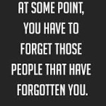 Forget those